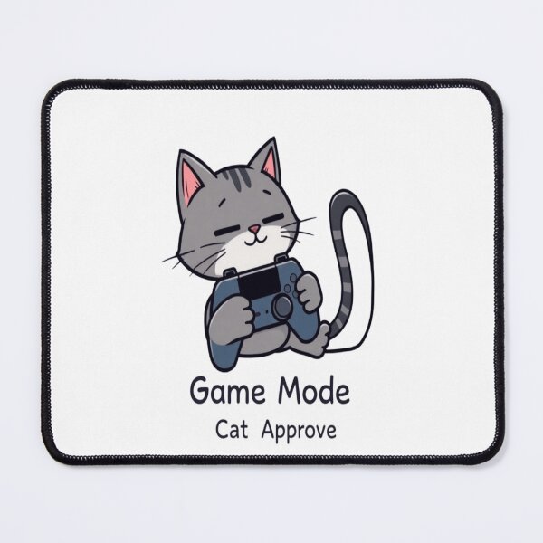 Item preview, Game Mode Cat Approve Funny Gaming Kitten Art designed and sold by artlife4.