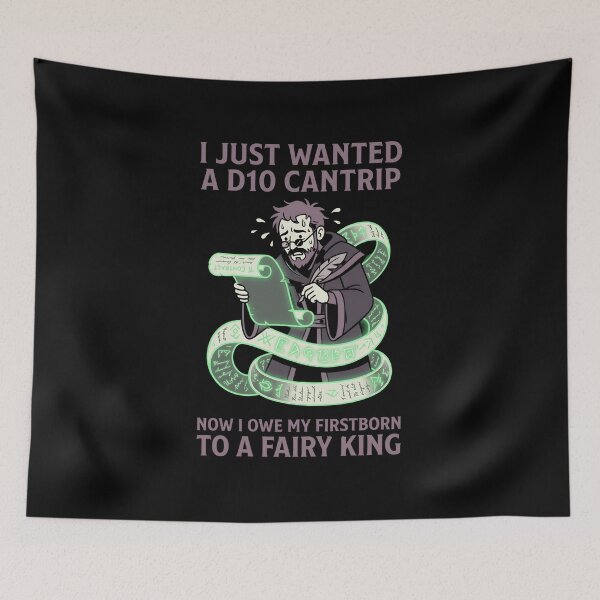 Item preview, I Just Wanted A D10 Cantrip Funny Warlock RPG Gamer designed and sold by Fenay Designs.