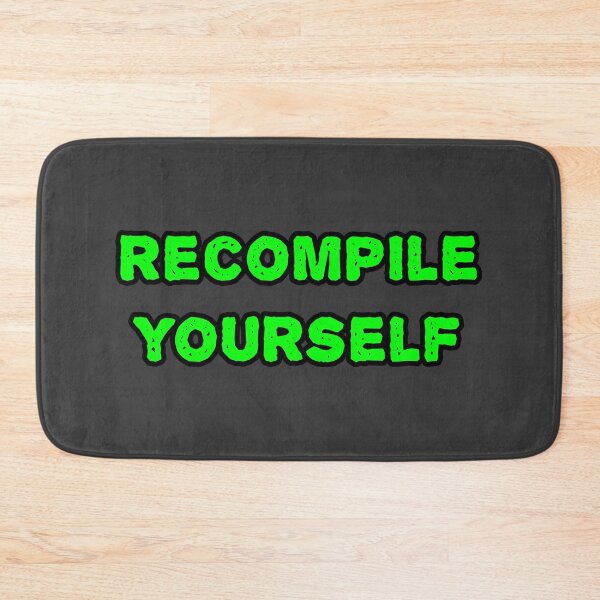 Item preview, Recompile Yourself Programming Humor – Coding Meme for Developers designed and sold by Nerd Romance Café.