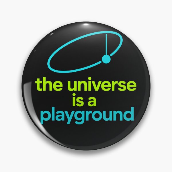 Item preview, the universe is a playground designed and sold by NSMDesignByN8.