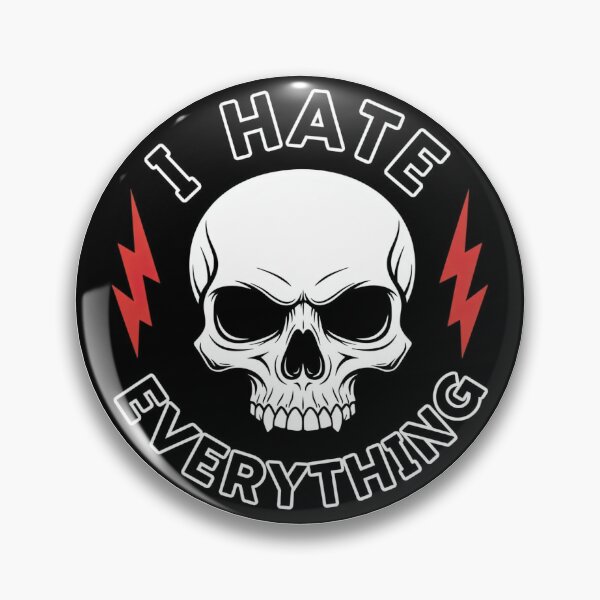 Item preview, I Hate Everything designed and sold by AIEverything.