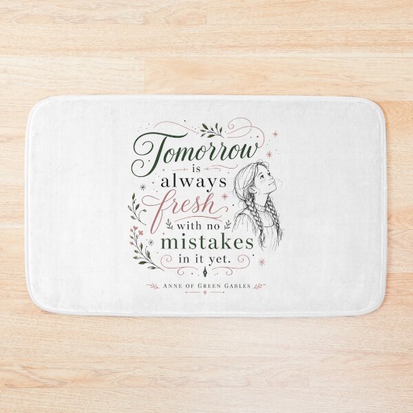 Item preview, Tomorrow Is Always Fresh With No Mistakes In It Yet Anne Quote designed and sold by Fenay Designs.