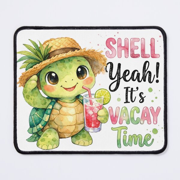 Item preview, Shell Yeah Its Vacay Time Funny Summer Turtle Pun designed and sold by LunaPixelStudio.