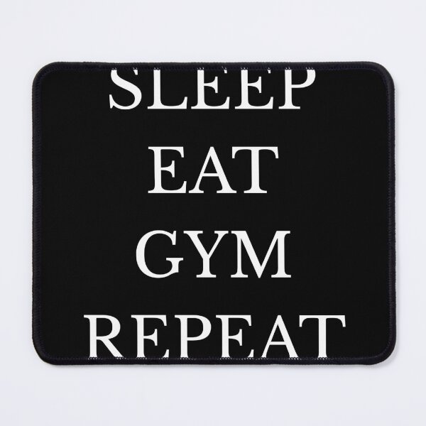 Item preview, SLEEP EAT GYM REPEAT designed and sold by FlyYourStyle.