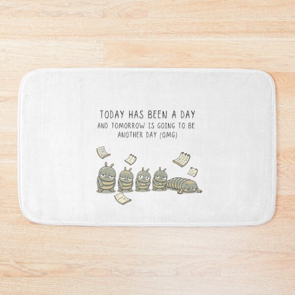 Item preview, Today Has Been A Day And Tomorrow Is Going To Be Another Day OMG Caterpillar Tee - Digital Art designed and sold by Panom Suavichien.