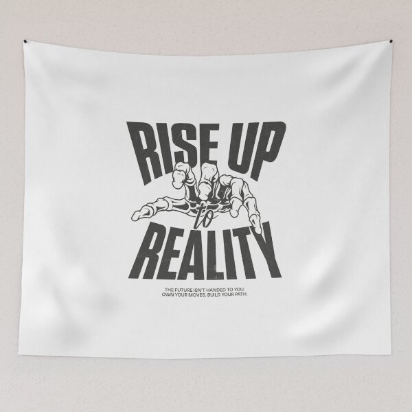 Item preview, Rise Up to Reality Motivational Quote Design | Inspirational Mindset Typography | Self Growth and Positive Thinking designed and sold by Lineesh Kumar.