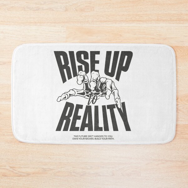 Item preview, Rise Up to Reality Motivational Quote Design | Inspirational Mindset Typography | Self Growth and Positive Thinking designed and sold by Lineesh Kumar.