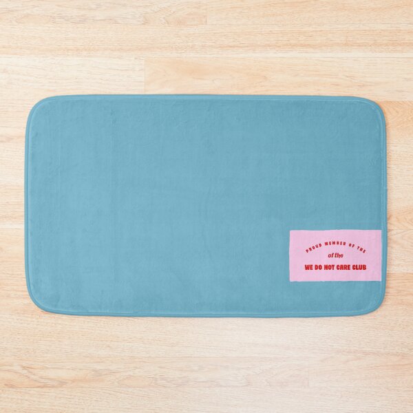 Item preview, PROUD MEMBER OF THE WE DO NOT CARE CLUB  | RECTANGLE  designed and sold by thehappyintrovert .