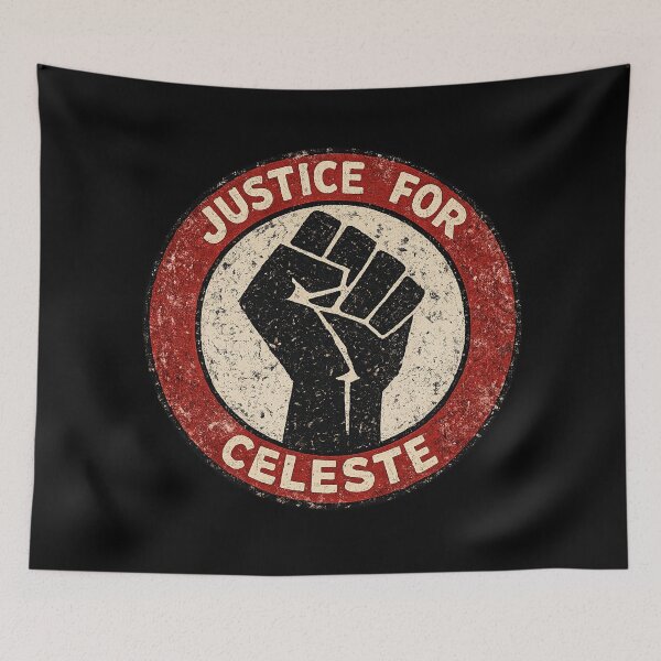 Item preview, Justice For Celeste designed and sold by DIRTYDUNNZ.