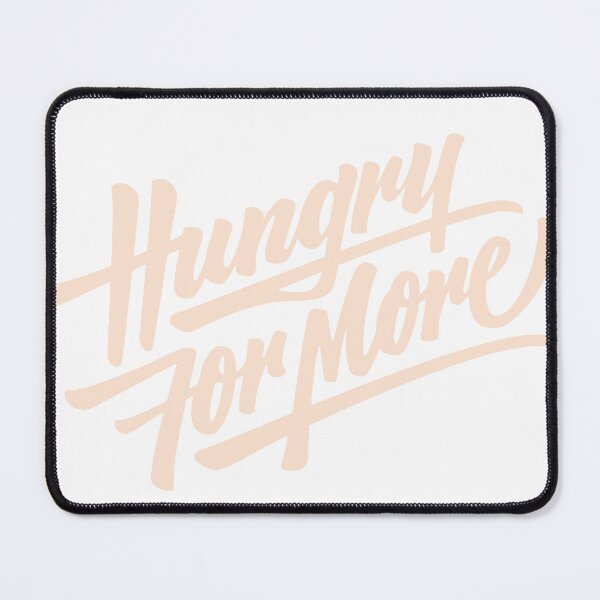 Item preview, Hungry For More – Motivational Minimal Typography Design designed and sold by andry01.