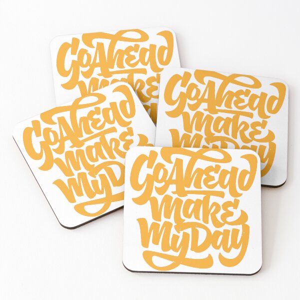Item preview, Go Ahead Make My Day – Bold Minimalist Typography Design designed and sold by andry01.