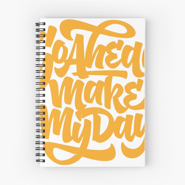 Item preview, Go Ahead Make My Day – Bold Minimalist Typography Design designed and sold by andry01.