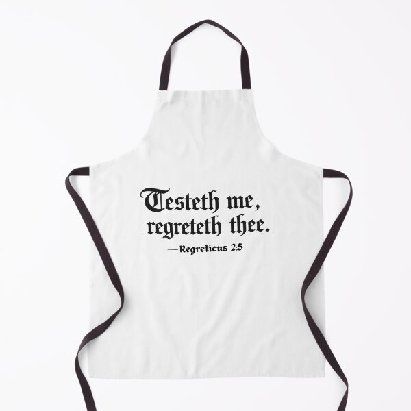 Item preview, Testeth me, regreteth thee : Fake Biblical verse designed and sold by Inappropriate Ink.