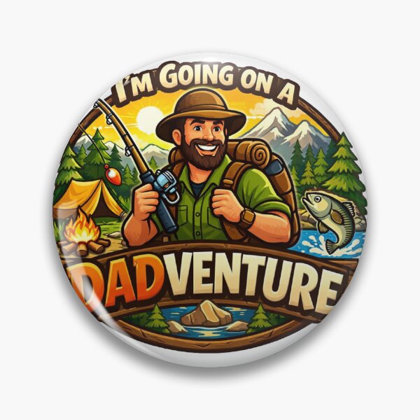 Item preview, I'm Going on a Dadventure - FISHING & CAMPING designed and sold by DadventuresAUS.