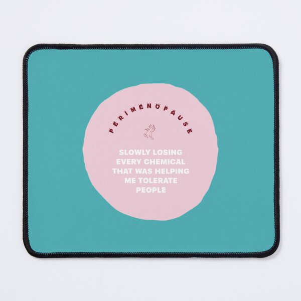 Item preview, PERIMENOPAUSE... designed and sold by thehappyintrovert .