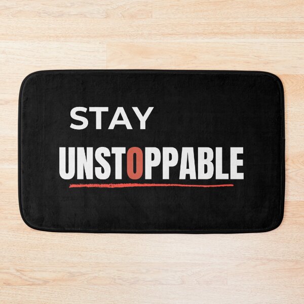 Item preview, Stay Unstoppable T-Shirt | Powerful Motivation Quote Design designed and sold by Pure Focus.