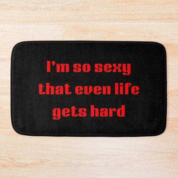 Item preview, I'm So Sexy That Even Life Gets Hard – Minimalist Aesthetic Typography (Red Print) designed and sold by Rock Bottom Press.