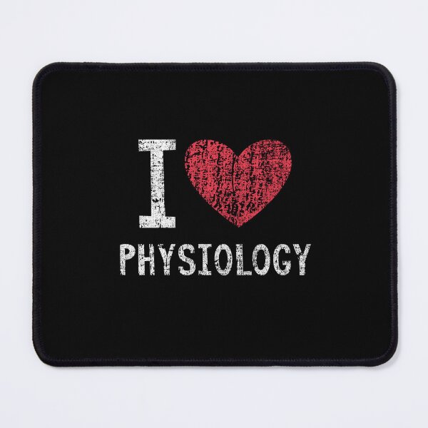 Item preview, I Love Physiology Gift For Men Women Kids designed and sold by GabbyKash.