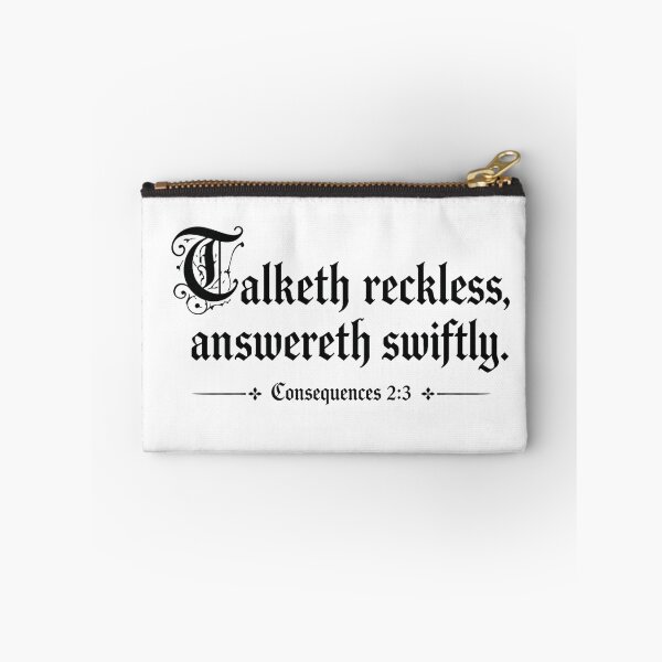 Item preview, Talketh reckless, Answereth swiftly. Fun fake Bible Verse designed and sold by Inappropriate Ink.