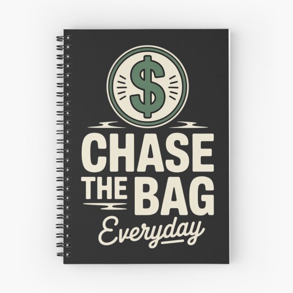 Item preview, CHASE THE BAG EVERYDAY designed and sold by 123ks.