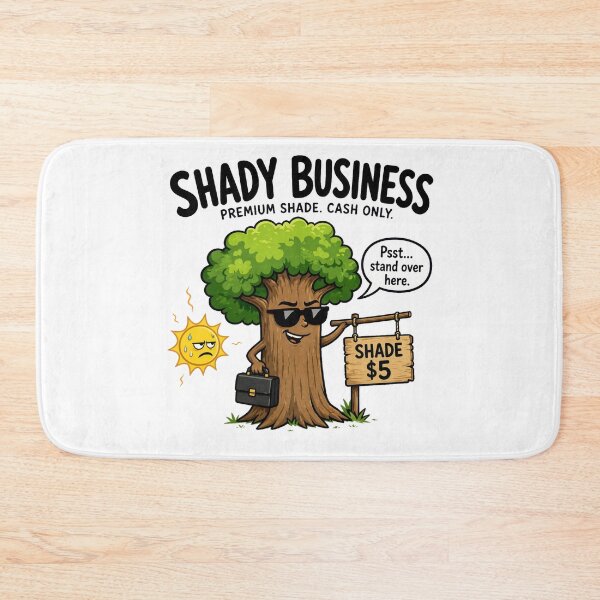 Item preview, Shady business funny designed and sold by MagicStrawberry.