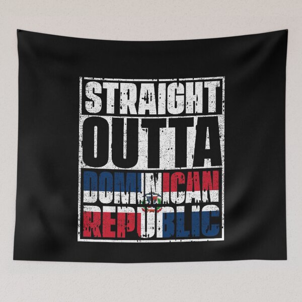 Item preview, Straight Outta Dominican Republic Flag designed and sold by CosmoKitsch.