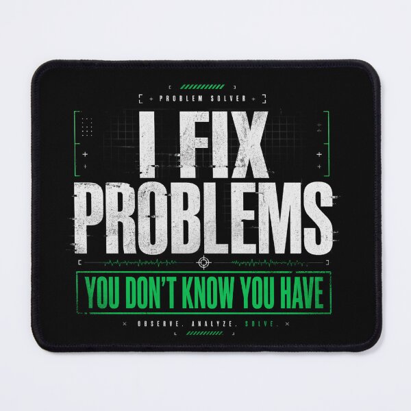 Item preview, I Fix Problems You Don’t Know You Have Shirt – Funny Engineer Humor Tee designed and sold by IdentityThread.