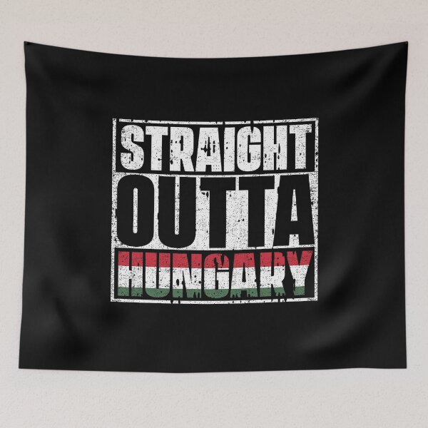 Item preview, Straight Outta Hungary Flag designed and sold by CosmoKitsch.