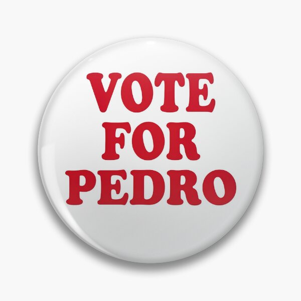 Item preview, Vote For Pedro designed and sold by turkey1200.