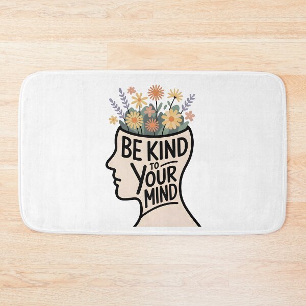 Item preview, Be kind to your mind designed and sold by nimmitrends.