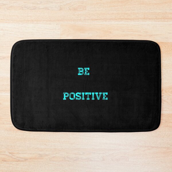 Item preview, Be Positive #41 designed and sold by JALNERVION SHOP.