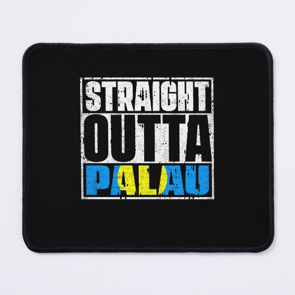 Item preview, Straight Outta Palau Flag designed and sold by CosmoKitsch.