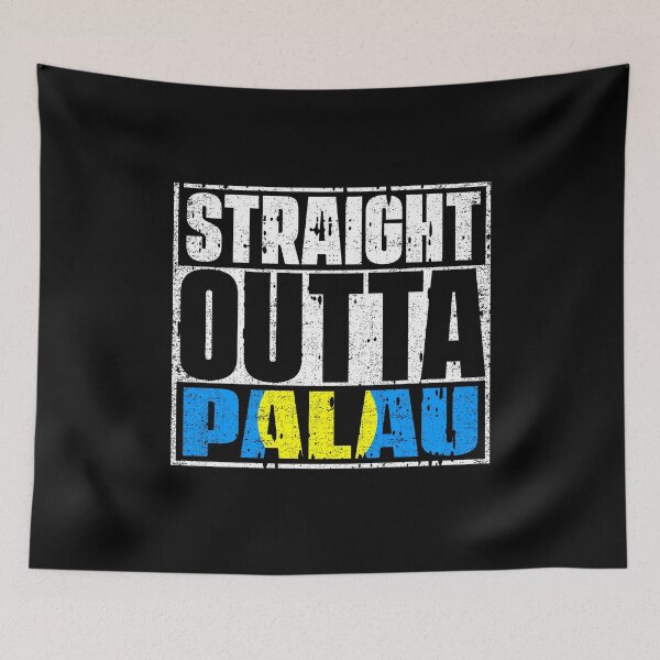Item preview, Straight Outta Palau Flag designed and sold by CosmoKitsch.