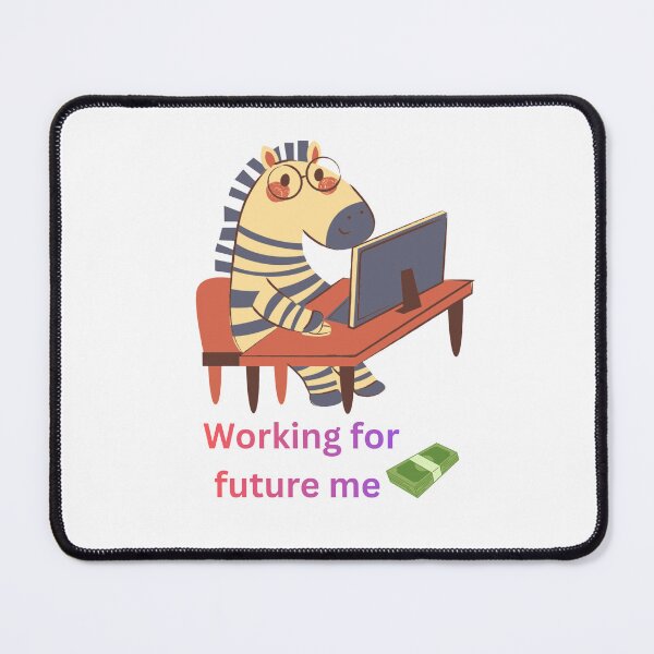 Item preview, Working for Future Me Funny Zebra Office Design | Cute Motivational Cartoon Art designed and sold by CreativePallavi.