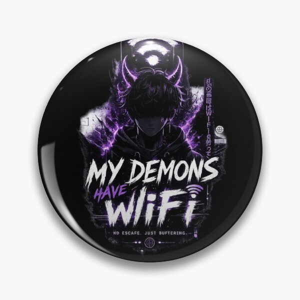 Item preview, When Life Gives You Demons Make Sure They Have WiFi designed and sold by LOLKart.