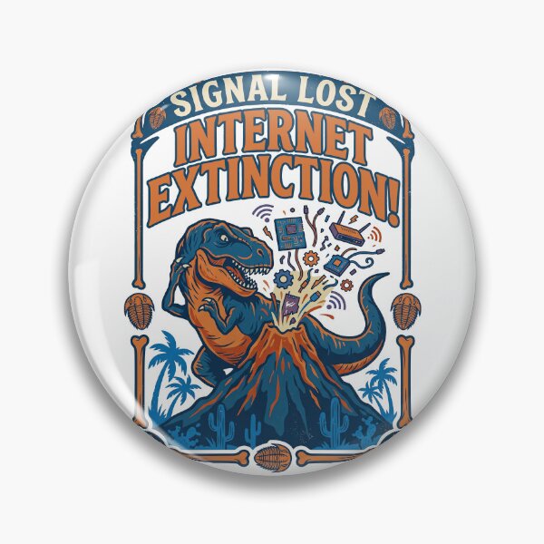 Item preview, Signal Lost Internet Extinction Dinosaur designed and sold by TeeARTHY.