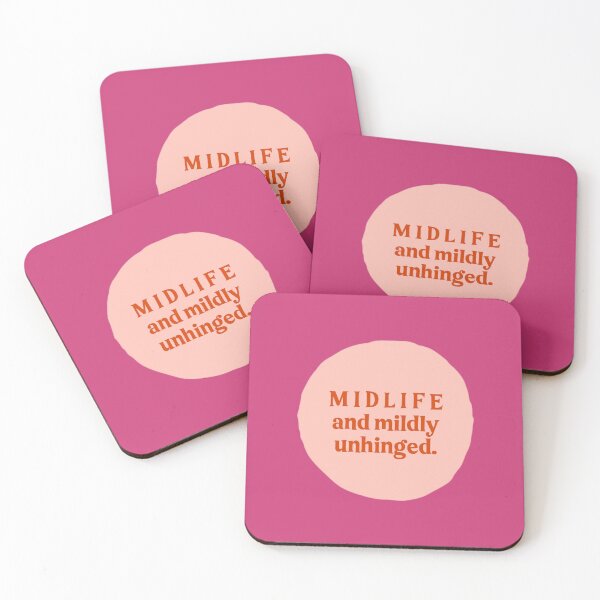Item preview, MIDLIFE AND MILDLY UNHINGED. designed and sold by thehappyintrovert .