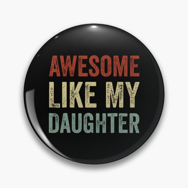 Item preview, Awesome Like My Daughters Funny Men Dad Fathers designed and sold by Drumil.