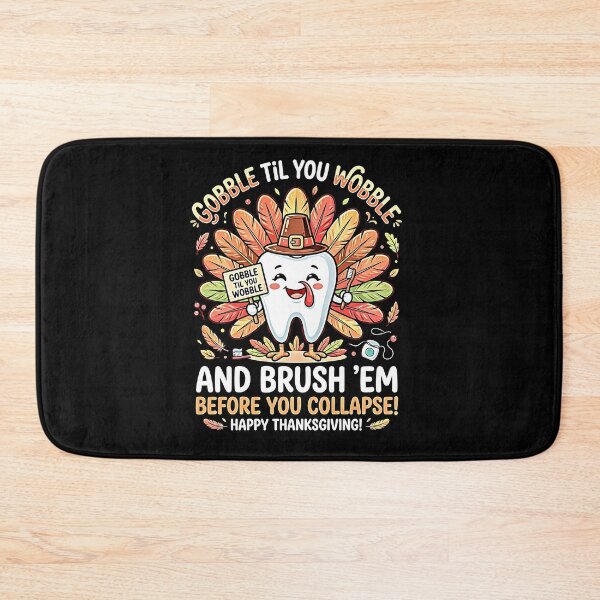 Item preview, Gobble Til You Wobble Brush Em Funny Dentist Thanksgiving Turkey Tooth designed and sold by graphixpolash.