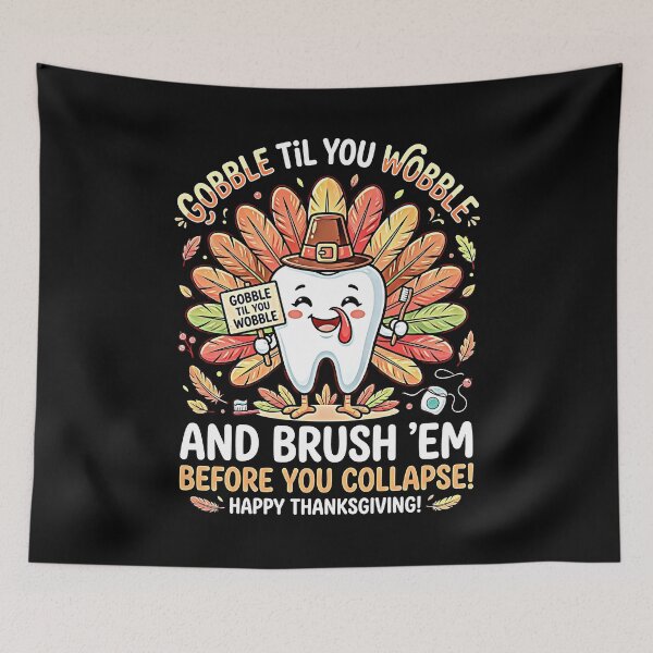 Item preview, Gobble Til You Wobble Brush Em Funny Dentist Thanksgiving Turkey Tooth designed and sold by graphixpolash.