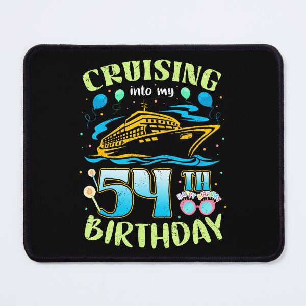 Item preview, Cruising Into My 54 Year Old Birthday Crew 54Th Cruise designed and sold by Drumil.