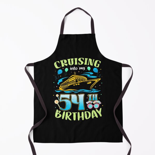 Item preview, Cruising Into My 54 Year Old Birthday Crew 54Th Cruise designed and sold by Drumil.