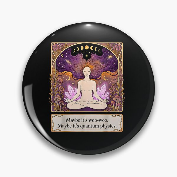 Item preview, Maybe Its Woo Woo Maybe Its Quantum Physics Meditation Yoga Spiritual Woman Humo designed and sold by FerminVigo.