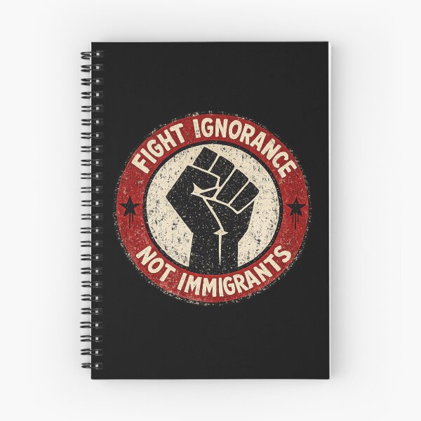 Item preview, Fight Ignorance Not Immigrants designed and sold by DIRTYDUNNZ.