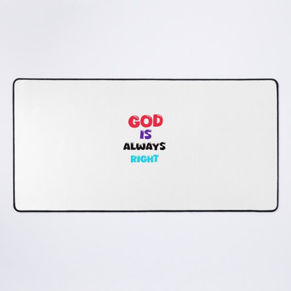 Item preview, God is always right  designed and sold by Pandattt263.