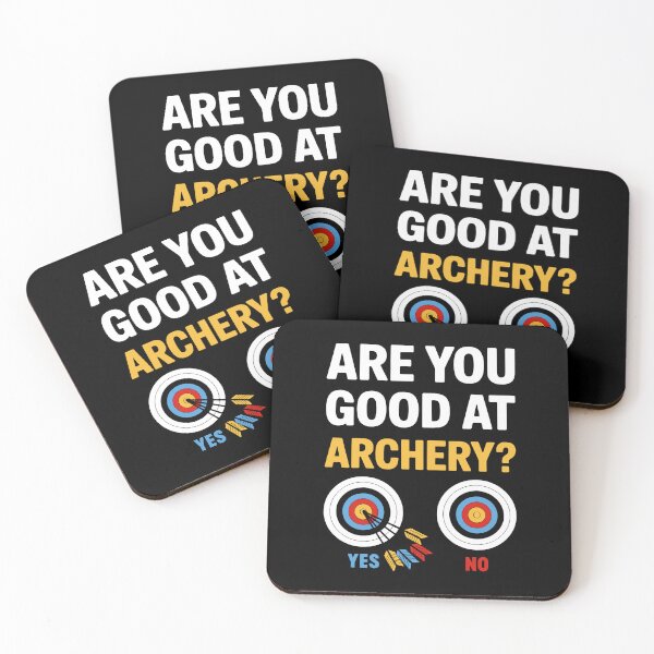 Item preview, Are You Good At Archery Yes No designed and sold by mybegoniatee.