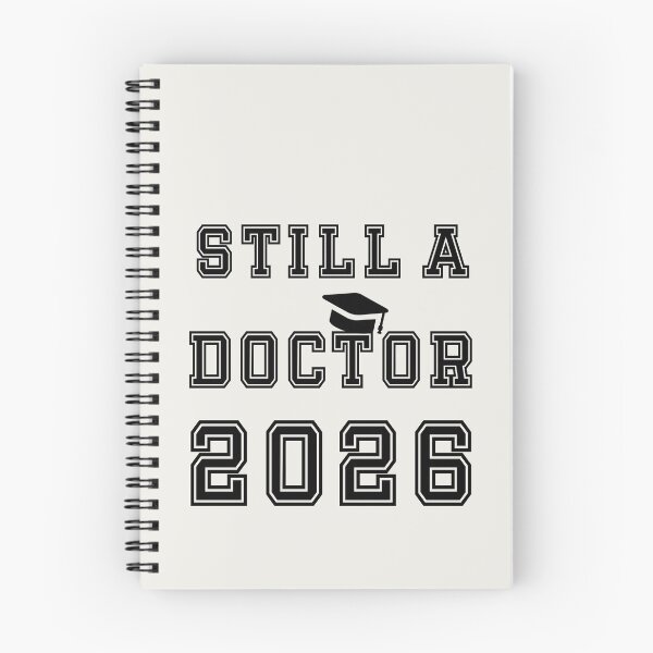 Item preview, Still a Doctor 2026 designed and sold by PariSeine.