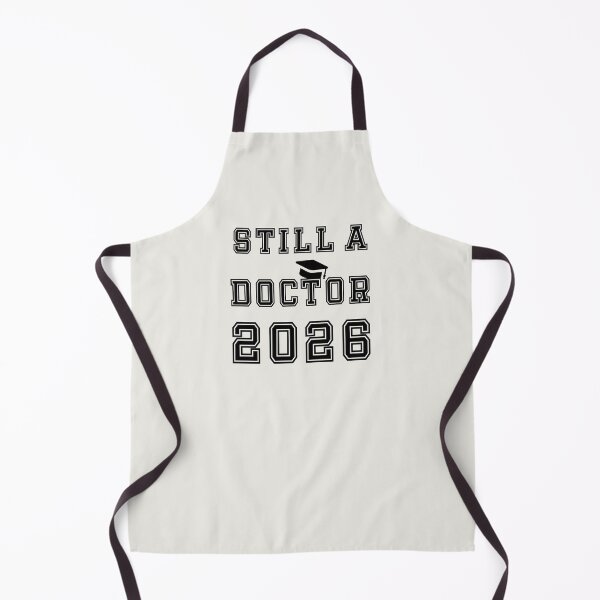 Item preview, Still a Doctor 2026 designed and sold by PariSeine.