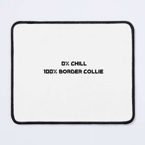 Item preview, The motto of border collies and managers  designed and sold by Mara Shop.