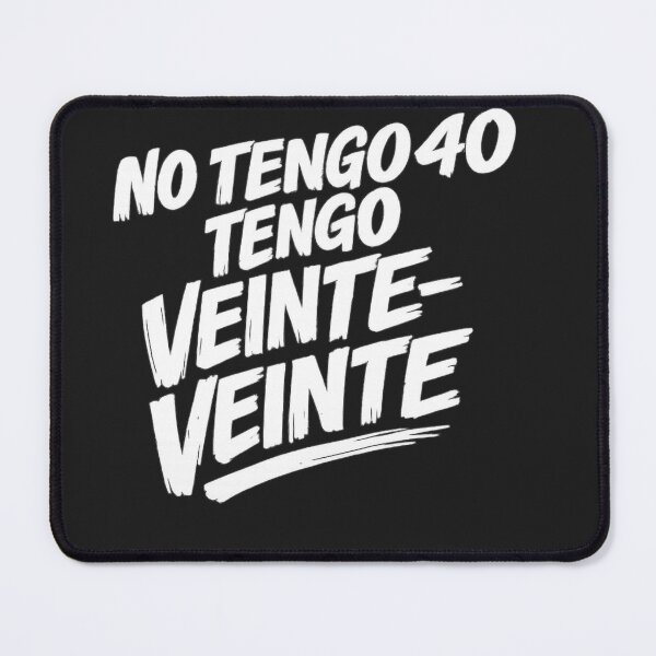 Item preview, No Tengo 40 Tengo Veinte Veinte Funny Spanish 40th Birthday designed and sold by ZentifyPrints.